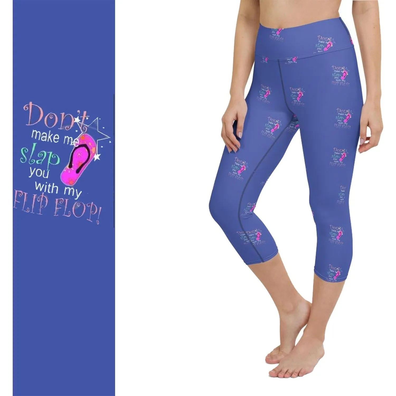 Flip Flop Leggings Capri with Pockets Don&#39;t Make Me Slap You with My Flip Flop