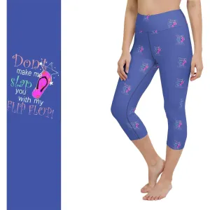 Flip Flop Leggings Capri with Pockets Don&#39;t Make Me Slap You with My Flip Flop